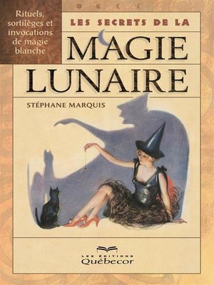 cover image of Les secrets de la magie lunaire